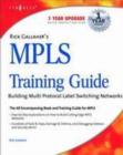 Rick Gallahers MPLS Training Guide : Building Multi Protocol Label Switching Networks - eBook