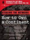 Stealing the Network : How to Own a Continent - eBook