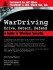 WarDriving: Drive, Detect, Defend : A Guide to Wireless Security - eBook