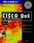 Administering Cisco QoS in IP Networks : Including CallManager 3.0, QoS, and uOne - eBook