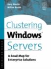 Clustering Windows Server : A Road Map for Enterprise Solutions - eBook