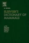Elsevier's Dictionary of Mammals - eBook