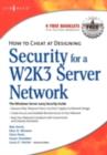 How to Cheat at Designing Security for a Windows Server 2003 Network - eBook