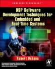 DSP Software Development Techniques for Embedded and Real-Time Systems - eBook