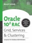 Oracle 10g RAC Grid, Services and Clustering - eBook
