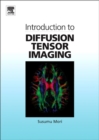 Introduction to Diffusion Tensor Imaging - eBook