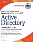 How to Cheat at Designing a Windows Server 2003 Active Directory Infrastructure - eBook