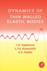 Dynamics of Thin Walled Elastic Bodies - eBook