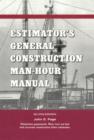 Estimator's General Construction Manhour Manual - eBook
