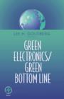 Green Electronics/Green Bottom Line : Environmentally Responsible Engineering - eBook