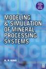 Modeling and Simulation of Mineral Processing Systems - eBook