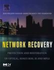 Network Recovery : Protection and Restoration of Optical, SONET-SDH, IP, and MPLS - eBook