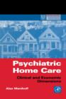 Psychiatric Home Care : Clinical and Economic Dimensions - eBook
