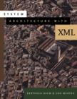 System Architecture with XML - eBook