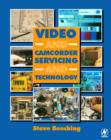 Video and Camcorder Servicing and Technology - eBook