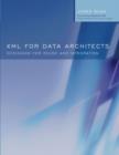 XML for Data Architects : Designing for Reuse and Integration - eBook