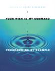 Your Wish is My Command : Programming By Example - eBook