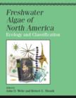 Freshwater Algae of North America : Ecology and Classification - eBook