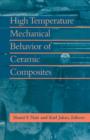 High Temperature Mechanical Behaviour of Ceramic Composites - eBook