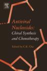 Antiviral Nucleosides : Chiral Synthesis and Chemotherapy - eBook