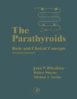 The Parathyroids : Basic and Clinical Concepts - eBook