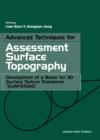 Advanced Techniques for Assessment Surface Topography : Development of a Basis for 3D Surface Texture Standards "Surfstand" - eBook