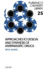 Approaches to Design and Synthesis of Antiparasitic Drugs - eBook