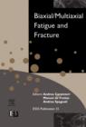 Biaxial/Multiaxial Fatigue and Fracture - eBook