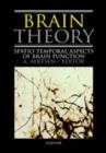 Brain Theory : Biological Basis and Computational Principles - eBook