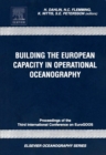 Building the European Capacity in Operational Oceanography : Proceedings 3rd EuroGOOS Conference - eBook