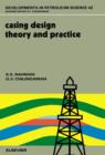 Casing Design - Theory and Practice - eBook