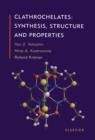 Clathrochelates : Synthesis, Structure and Properties - eBook