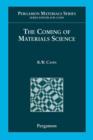 The Coming of Materials Science - eBook