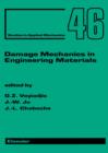 Damage Mechanics in Engineering Materials - eBook