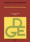 Dynamic Soil-Structure Interaction : Current Research in China and Switzerland - eBook