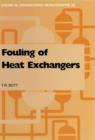 Fouling of Heat Exchangers - eBook