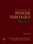 Handbook of Pesticide Toxicology : Principles and Agents - eBook