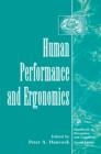 Human Performance and Ergonomics : Perceptual and Cognitive Principles - eBook