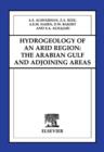 Hydrogeology of an Arid Region: The Arabian Gulf and Adjoining Areas - eBook