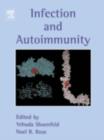 Infection and Autoimmunity - eBook