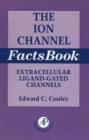Ion Channel Factsbook : Extracellular Ligand-Gated Channels - eBook
