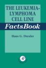 The Leukemia-Lymphoma Cell Line Factsbook - eBook