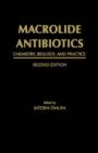 Macrolide Antibiotics : Chemistry, Biology, and Practice - eBook