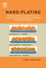 Nano Plating - Microstructure Formation Theory of Plated Films and a Database of Plated Films - eBook