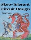 Skew-Tolerant Circuit Design - eBook