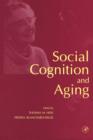 Social Cognition and Aging - eBook