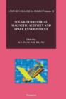 Solar-Terrestrial Magnetic Activity and Space Environment - eBook