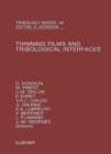 Thinning Films and Tribological Interfaces : Proceedings of the 26th Leeds-Lyon Symposium - eBook