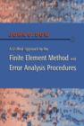 A Unified Approach to the Finite Element Method and Error Analysis Procedures - eBook