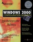 Windows 2000 Configuration Wizards - eBook